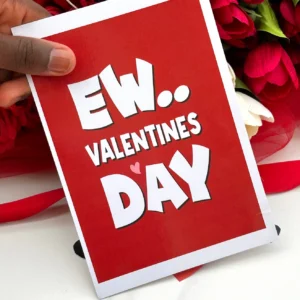 Ew Valentine's Day Card